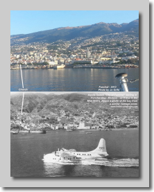 Funchal Bay - Then and now